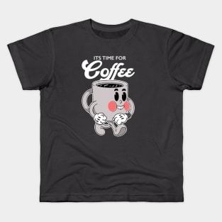 Its Time for Coffee Kids T-Shirt